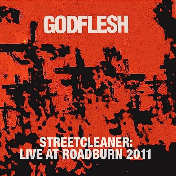 Godflesh - Streetcleaner: Live At Roadburn 2011 Vinyl