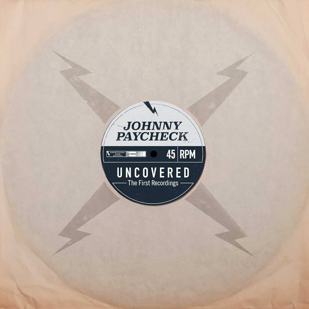 Johnny Paycheck - Uncovered: The First Recordings Vinyl