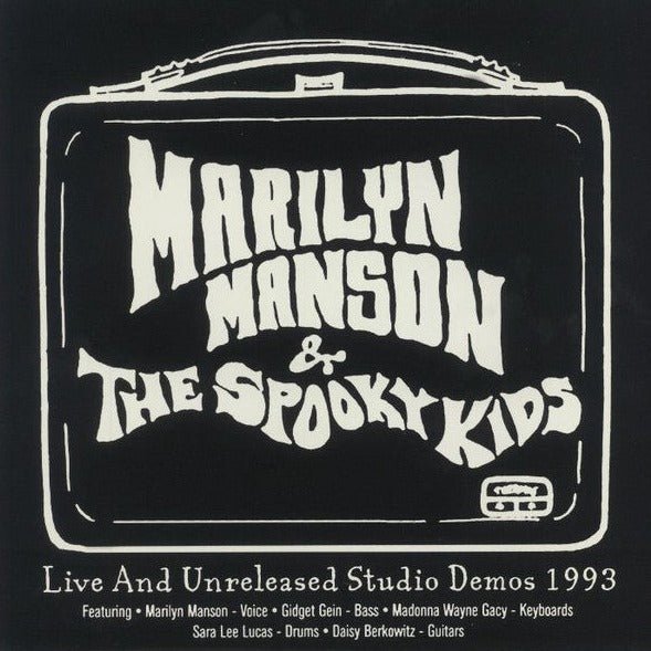 Marilyn Manson & The Spooky Kids - Live And Unreleased Studio Demos 1993 Vinyl