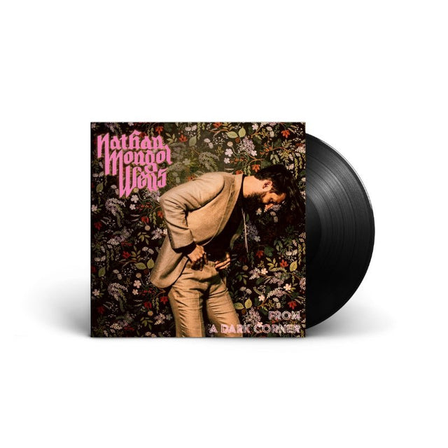 Nathan Mongol Wells - From A Dark Corner Vinyl