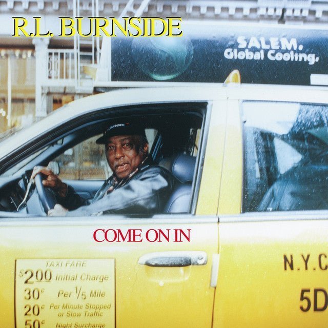 R.L. Burnside - Come On In Records & LPs Vinyl
