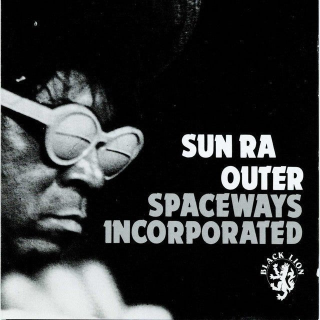 Sun Ra - Outer Spaceways Incorporated Vinyl