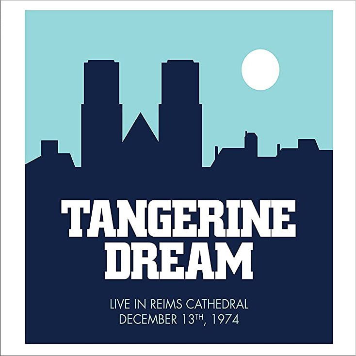 Tangerine Dream - Live In Reims Cathedral 1974 Records & LPs Vinyl