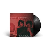 The Bilinda Butchers - Regret, Love, Guilt, Dreams Vinyl