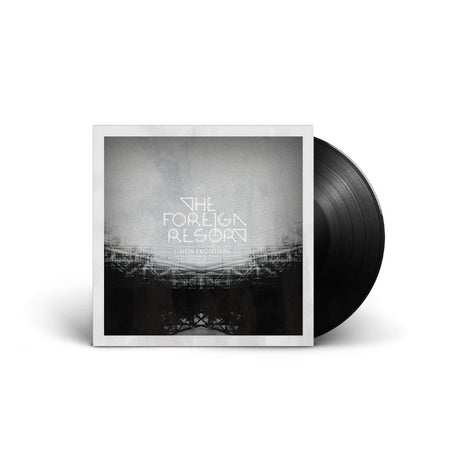 The Foreign Resort - New Frontiers Vinyl