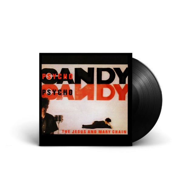 The Jesus And Mary Chain - Psychocandy - Saint Marie Records
