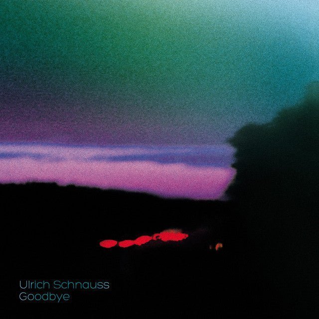 Ulrich Schnauss - Goodbye Records & LPs Vinyl