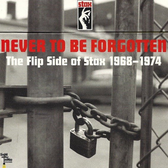 Various - Never To Be Forgotten - The Flip Side Of Stax 1968-1974 7" Box Set Vinyl