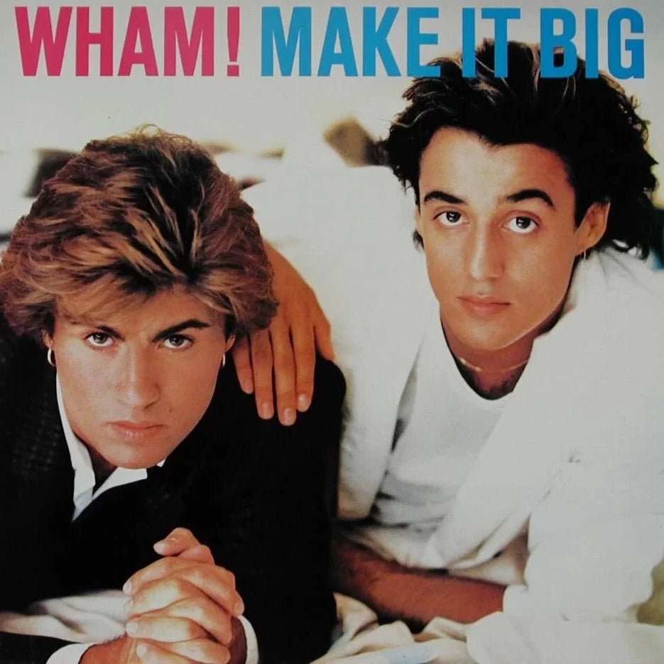 Wham! - Make It Big - Saint Marie Records