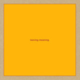 Swans - Leaving Meaning. Vinyl