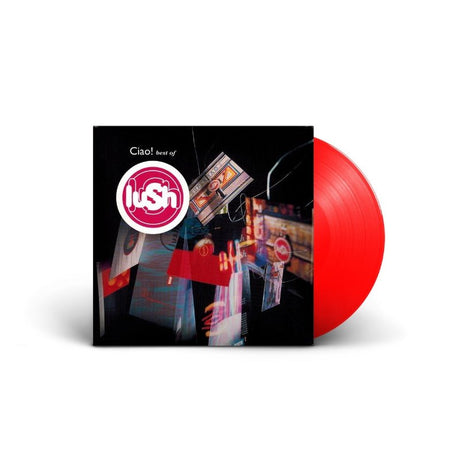 Lush - Ciao! Best Of Lush - Saint Marie Records