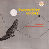 Howlin&amp;#039; Wolf - Moanin&amp;#039; In The Moonlight