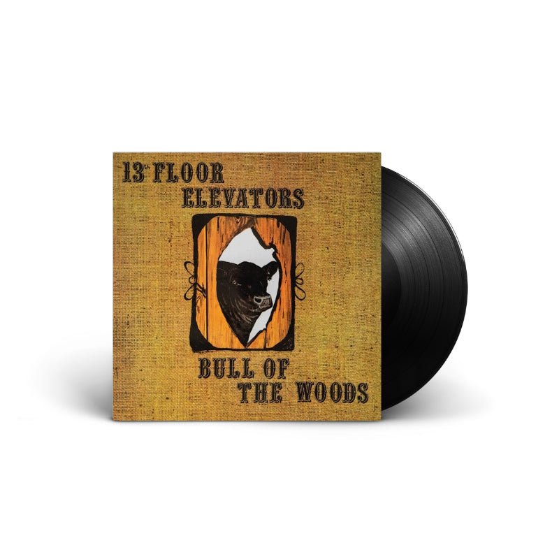 13th Floor Elevators - Bull Of The Woods Vinyl