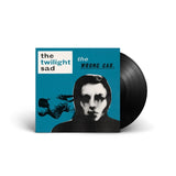 The Twilight Sad - The Wrong Car Vinyl