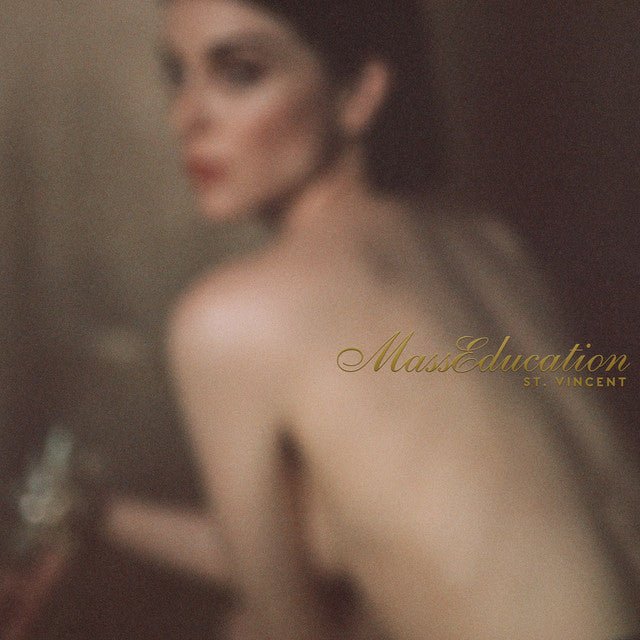 St. Vincent - MassEducation Vinyl
