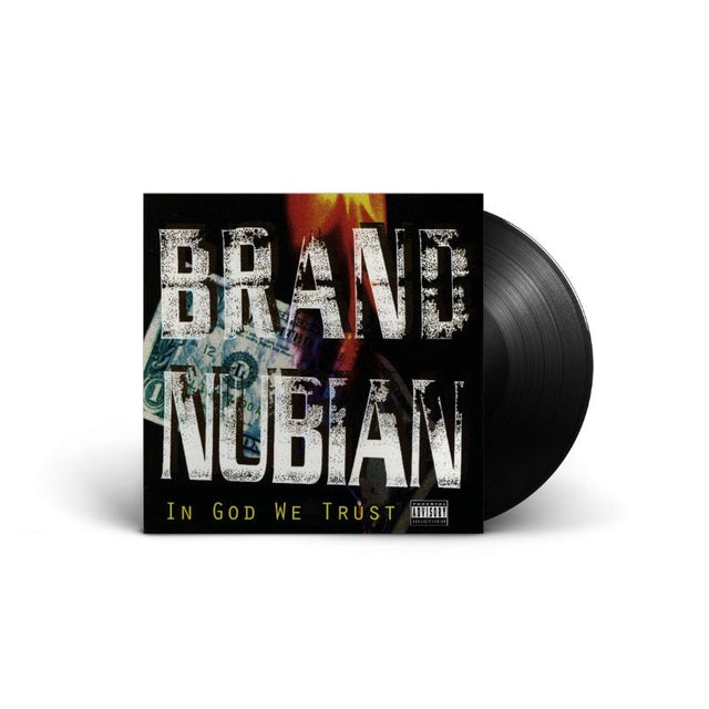 Brand Nubian - In God We Trust 7" Vinyl