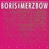 Boris With Merzbow - 2R0I2P0 Vinyl