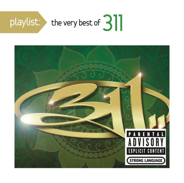 311 - Playlist: The Very Best Of 311 CD Vinyl