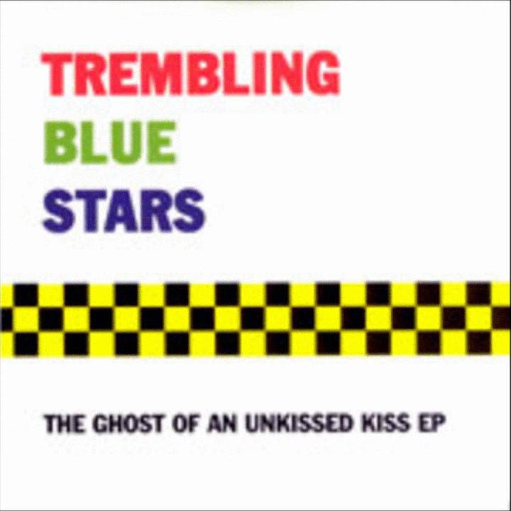 Trembling Blue Stars - The Ghost Of An Unkissed Kiss EP - Saint Marie Records