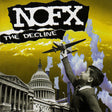 NOFX : The Decline (12", EP, RE, RP, Yel)