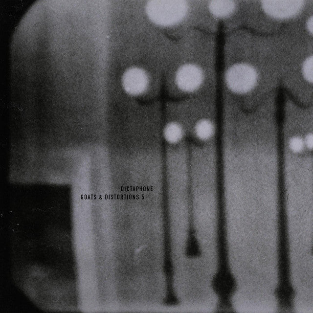 Dictaphone - Goats & Distortions 5 Vinyl