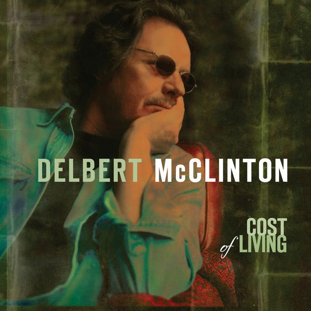 Delbert McClinton - Cost Of Living Vinyl