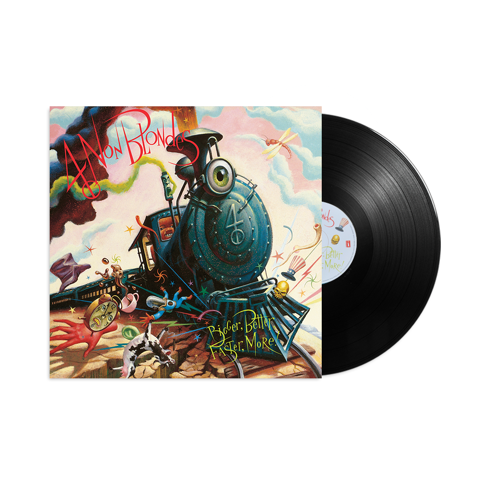 4 Non Blondes - Bigger, Better, Faster, More! Vinyl Vinyl
