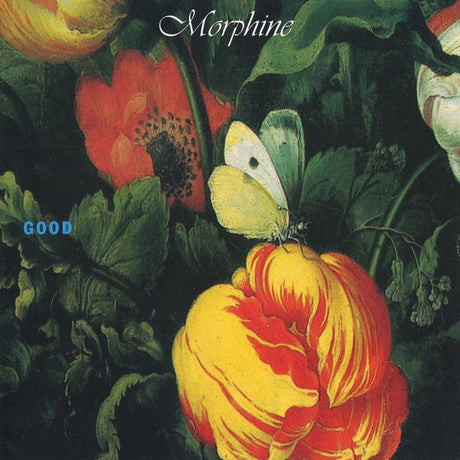Morphine - Good Vinyl