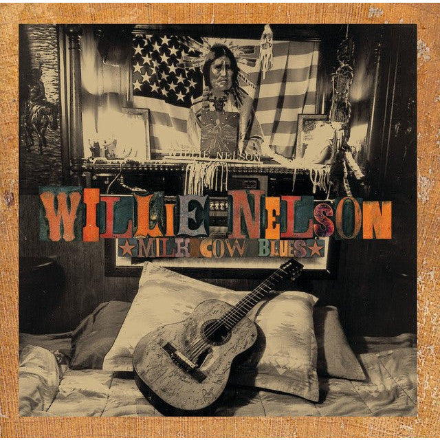 Willie Nelson - Milk Cow Blues Vinyl