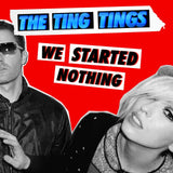 The Ting Tings - We Started Nothing Vinyl