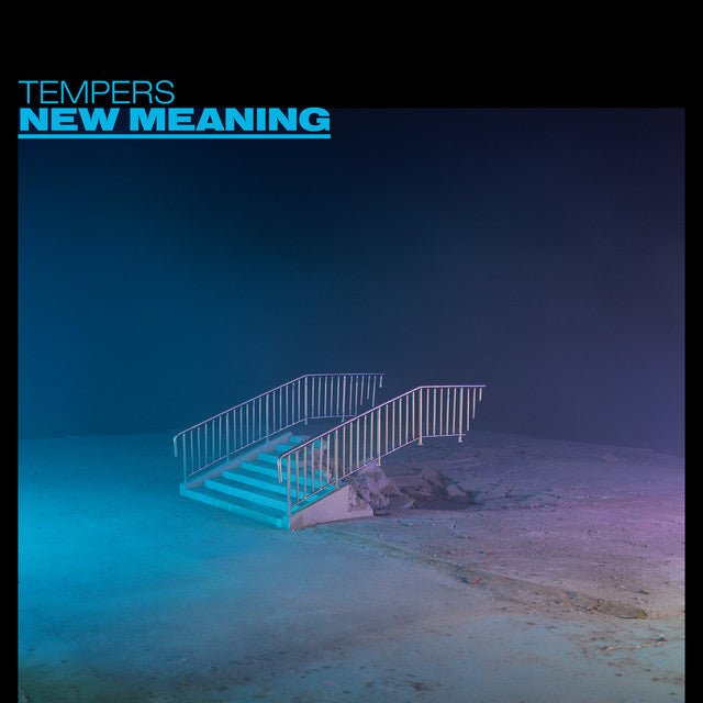 Tempers - New Meaning Vinyl