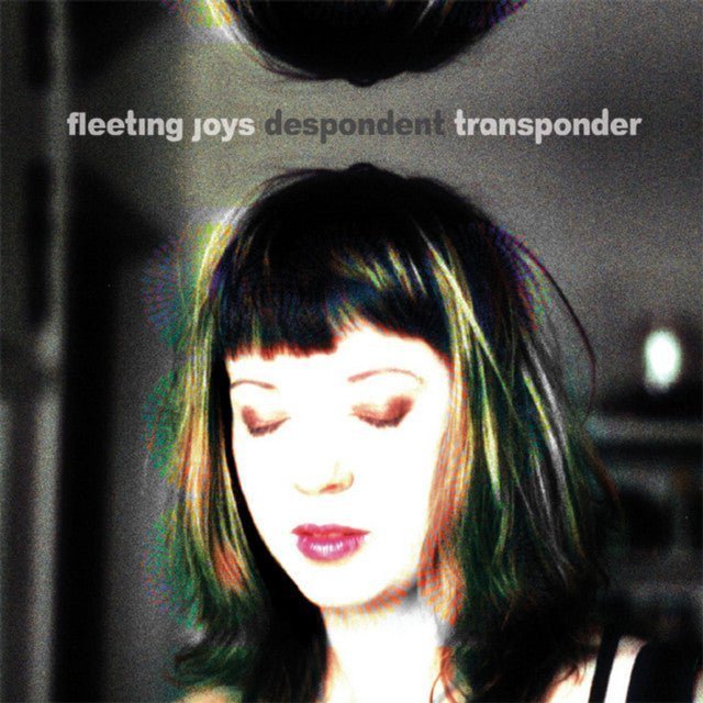 Fleeting Joys - Despondent Transponder – Saint Marie Records
