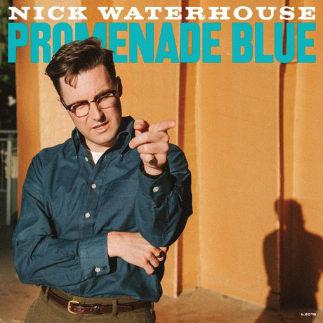 Nick Waterhouse - Promenade Blue Vinyl