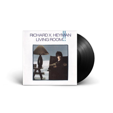 Richard X. Heyman - Living Room!! Vinyl