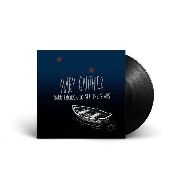 Mary Gauthier - Dark Enough To See The Stars Vinyl