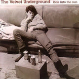 The Velvet Underground - Ride Into The Sun Vinyl