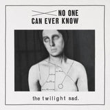 The Twilight Sad - No One Can Ever Know Vinyl