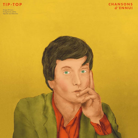 Tip-Top - Chansons D&amp;#039;Ennui