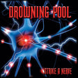 Drowning Pool - Strike a Nerve Vinyl