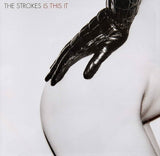 The Strokes - Is This It Vinyl