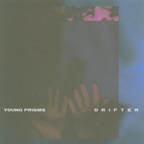 Young Prisms - Drifter Vinyl