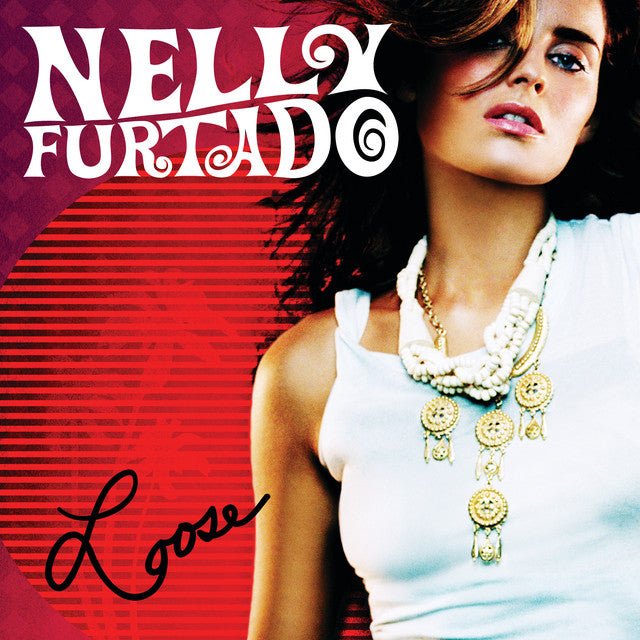 Nelly Furtado - Loose Vinyl