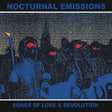 Nocturnal Emissions - Songs Of Love & Revolution Vinyl