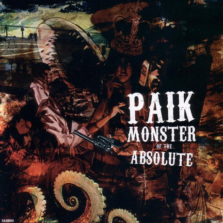 Paik - Monster Of The Absolute - Saint Marie Records