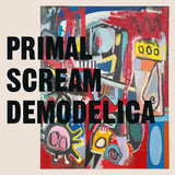 Primal Scream - Demodelica Records & LPs Vinyl