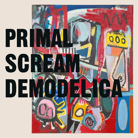 Primal Scream - Demodelica Records & LPs Vinyl