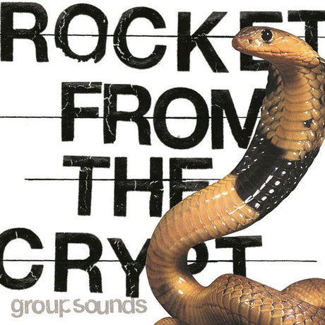 Rocket From The Crypt - Group Sounds Vinyl