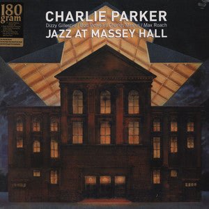 Charlie Parker / Dizzy Gillespie / Bud Powell / Charles Mingus / Max Roach - Jazz At Massey Hall Vinyl