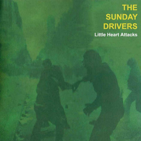 The Sunday Drivers - Little Heart Attacks Vinyl