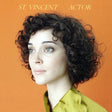 St. Vincent - Actor Vinyl